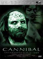 Cannibal Anthropophagous 2000