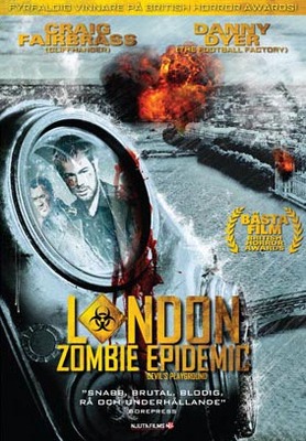 London Zombie Epidemic aka Devil's Playground